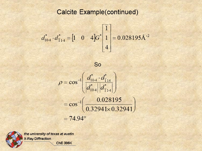 Calcite Example(continued) So